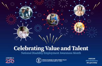 Iamge of fireworks and faces stating Celebrating the work that we do together across VR to support the careers of individuals with disabilities while meeting the talent and retention needs of business. Building and retaining America’s workforce! 
